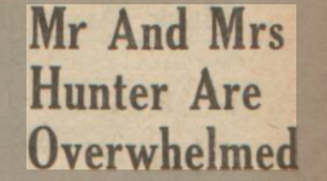 Mr and Mrs Hunter are Overwhelmed